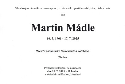 Úmrtí našeho kamaráda Martina Mádleho